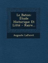 bokomslag Le Baton