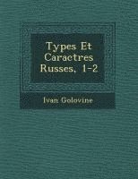 Types Et Caract�res Russes, 1-2