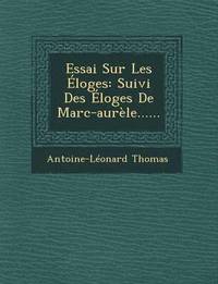 bokomslag Essai Sur Les Eloges