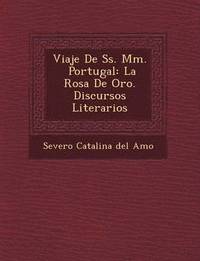 bokomslag Viaje de SS. MM. Portugal