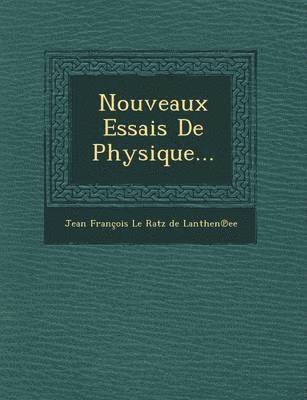 bokomslag Nouveaux Essais de Physique...