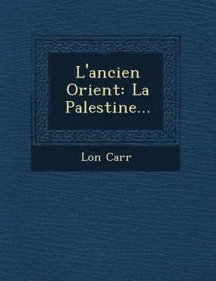 L'ancien Orient 1