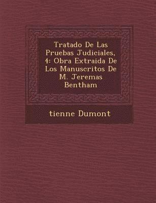 bokomslag Tratado de Las Pruebas Judiciales, 4