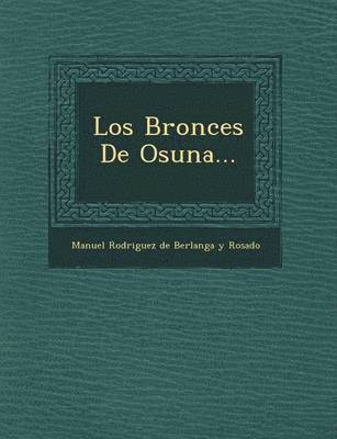 bokomslag Bronces de Osuna...