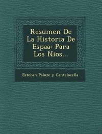 bokomslag Resumen de La Historia de Espa a