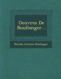 bokomslag Oeuvres de Boullanger...