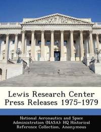 bokomslag Lewis Research Center Press Releases 1975-1979