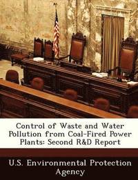 bokomslag Control of Waste and Water Pollution from Coal-Fired Power Plants: Second R&d Report