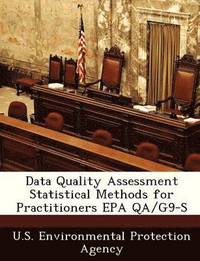 bokomslag Data Quality Assessment Statistical Methods for Practitioners EPA Qa/G9-S