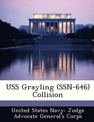 USS Grayling (Ssn-646) Collision 1