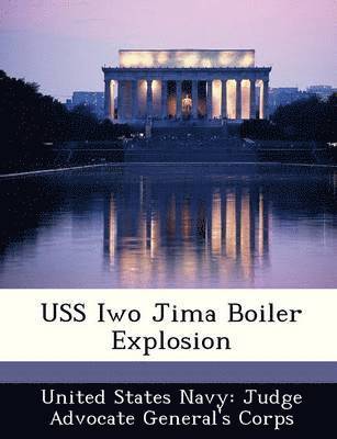 USS Iwo Jima Boiler Explosion 1