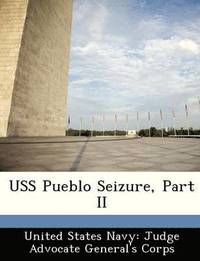 bokomslag USS Pueblo Seizure, Part II