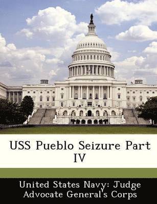 USS Pueblo Seizure Part IV 1
