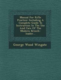 bokomslag Manual for Rifle Practice