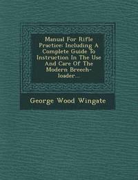 bokomslag Manual for Rifle Practice