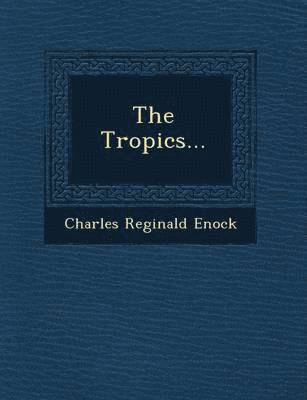 The Tropics... 1