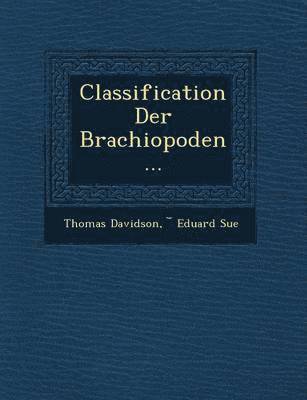 Classification Der Brachiopoden... 1