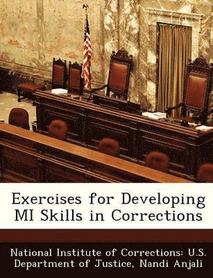 bokomslag Exercises for Developing Mi Skills in Corrections