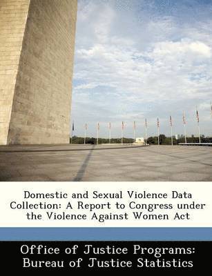 Domestic and Sexual Violence Data Collection 1