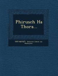 bokomslag Phirusch Ha Thora...