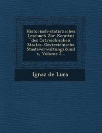 bokomslag Historisch-Statistisches Lesebuch Zur Kenntni Des Ostreichischen Staates