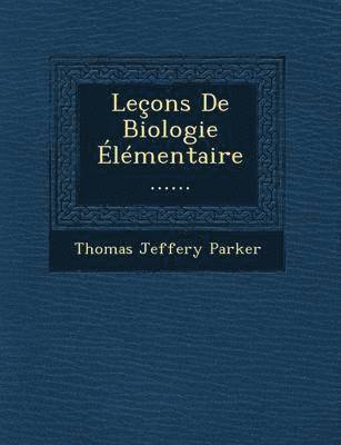 bokomslag Leons De Biologie lmentaire ......
