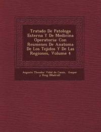 bokomslag Tratado de Patolog a Esterna y de Medicina Operatoria