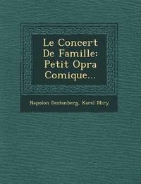 bokomslag Le Concert de Famille