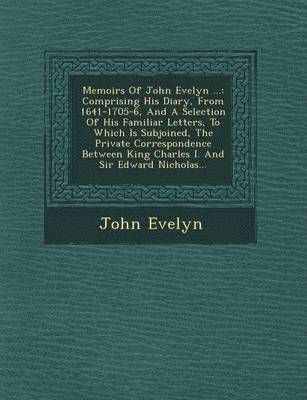 bokomslag Memoirs of John Evelyn ...
