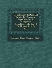 bokomslag Constituci N Pol Tica del Estado de Veracruz