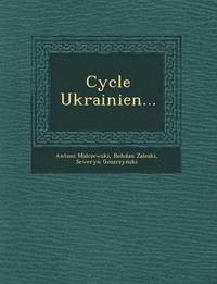 bokomslag Cycle Ukrainien...
