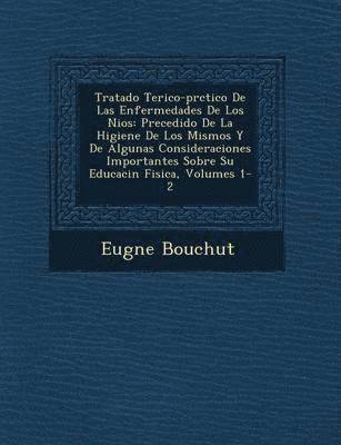 bokomslag Tratado Te Rico-PR Ctico de Las Enfermedades de Los Ni OS