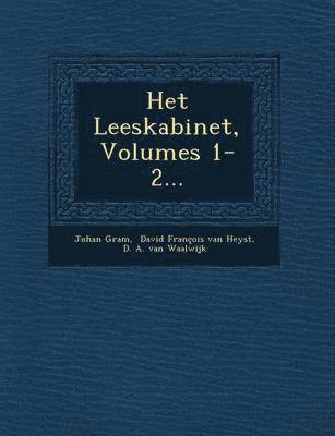 bokomslag Het Leeskabinet, Volumes 1-2...