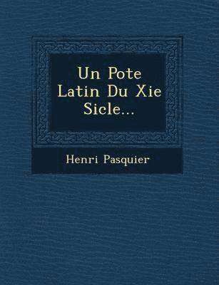 bokomslag Un Po Te Latin Du XIE Si Cle...