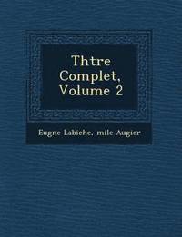 bokomslag Th Tre Complet, Volume 2
