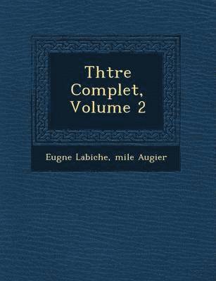 bokomslag Th Tre Complet, Volume 2
