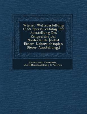 bokomslag Wiener Weltausstellung 1873