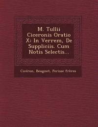bokomslag M. Tullii Ciceronis Oratio X
