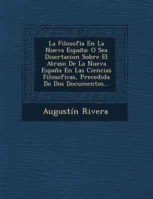 bokomslag Filosofia En La Nueva España