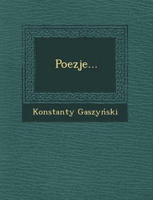 Konstanty Gaszy Ski - Poezje..., Häftad