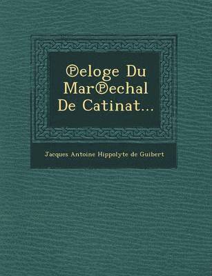 Eloge Du Mar Echal de Catinat... 1