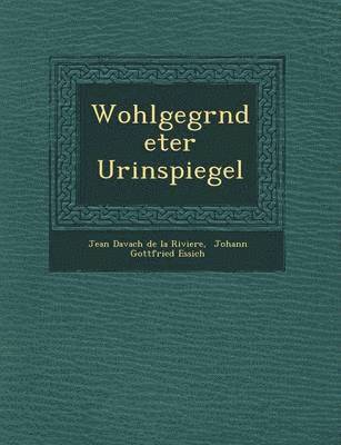 bokomslag Wohlgegr Ndeter Urinspiegel