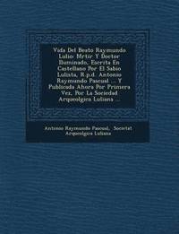 bokomslag Vida del Beato Raymundo Lulio