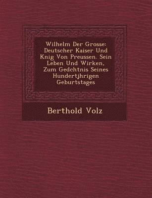 bokomslag Wilhelm Der Grosse