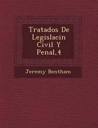 bokomslag Tratados de Legislaci N Civil y Penal,4