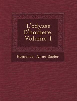 L'Odyss E D'Homere, Volume 1 1