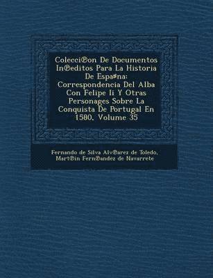 bokomslag Colecci on de Documentos in Editos Para La Historia de Espa Na