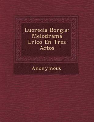 Lucrecia Borgia 1