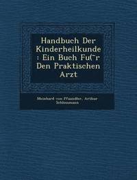 bokomslag Handbuch Der Kinderheilkunde