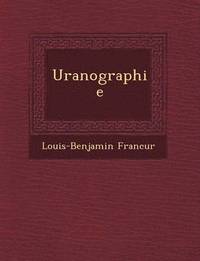 bokomslag Uranographie